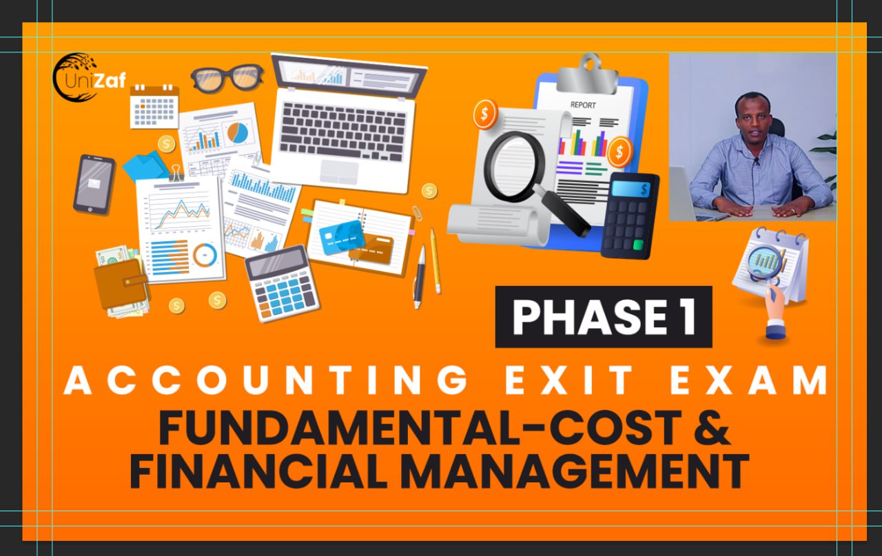 Finance and Accounting National Exit Exam preparation Course Phase 1